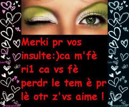 merci pour les insulte