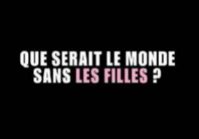 ke serai le monde san les filles ???